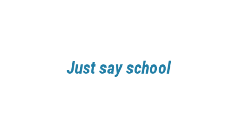 Логотип компании Just say school